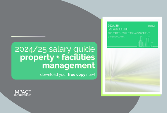 Senior Roles See Strong Growth While Hiring Gaps Persist in the Property Sector, Impact Recruitment’s 2024/25 Salary Guide Shows